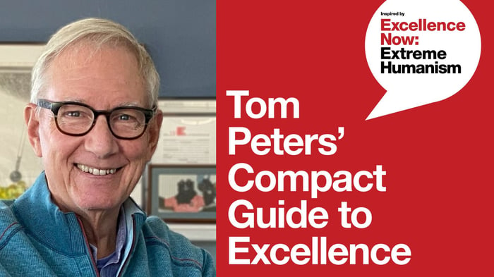 Tom Peters and Compact Guide to Excellence